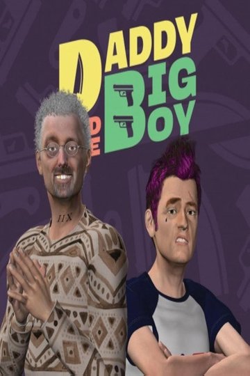 Locandina di Daddy and the Big Boy