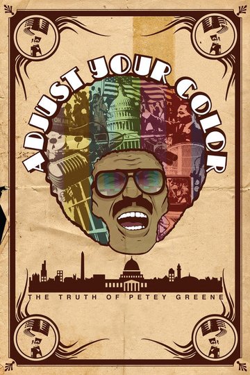 Locandina di Adjust Your Color: The Truth of Petey Greene