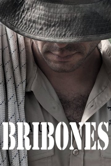Locandina di Bribones, en el corazón de la aventura