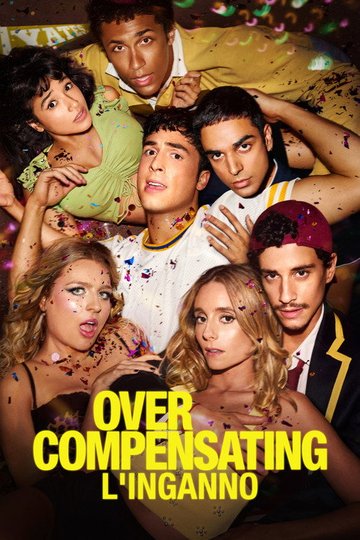 Locandina di Overcompensating: l’inganno