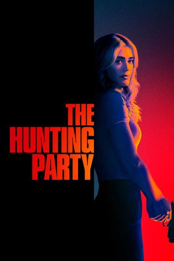 Locandina di The Hunting Party