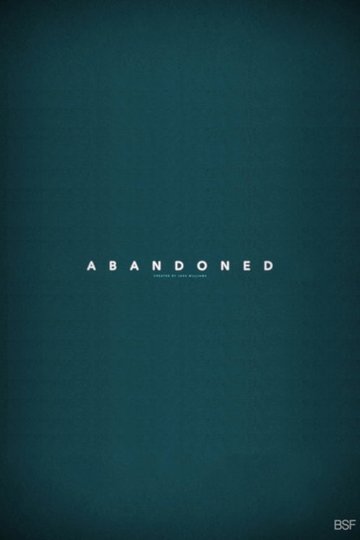 Locandina di Abandoned