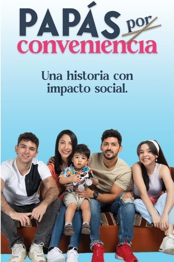 Locandina di Papás por conveniencia