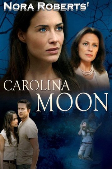 Locandina di Nora Roberts' Carolina Moon
