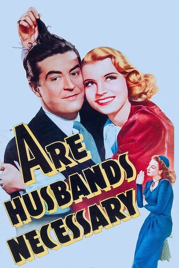 Locandina di Are Husbands Necessary?