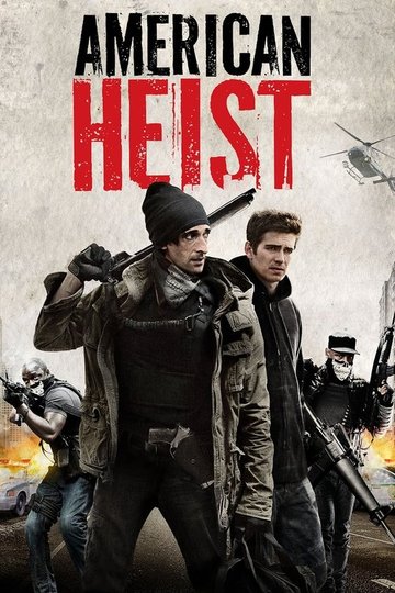 Locandina di American Heist