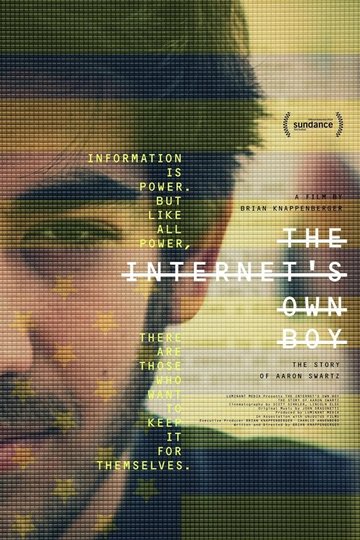 Locandina di The Internet's Own Boy: The Story of Aaron Swartz