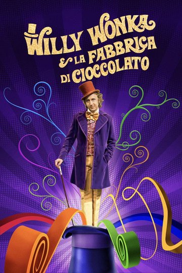 Locandina di Willy Wonka e la fabbrica di cioccolato