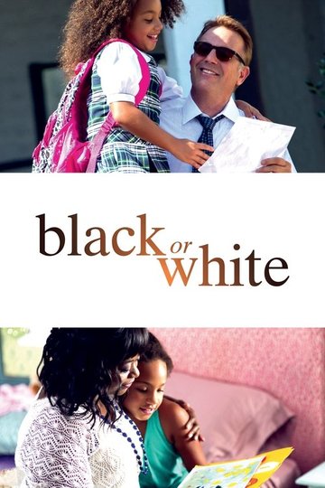 Locandina di Black or White