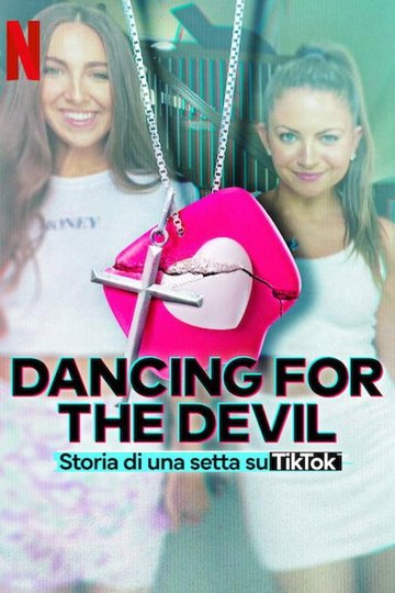 Locandina di Dancing for the Devil: storia di una setta su TikTok