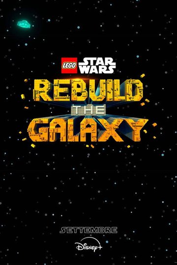 Locandina di LEGO Star Wars: Rebuild the Galaxy