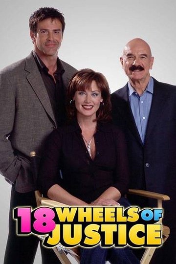 Locandina di 18 Wheels of Justice