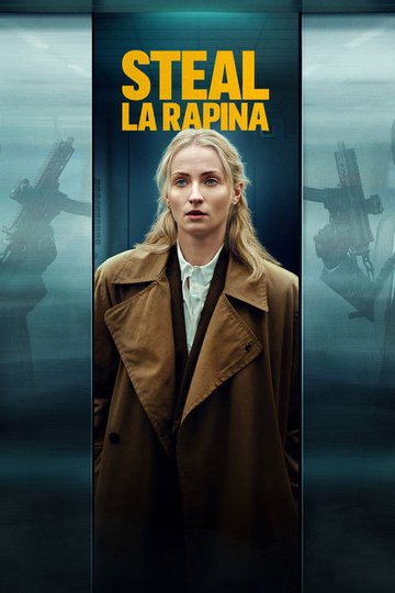 Locandina di Steal - La rapina