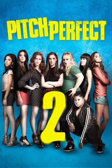 Locandina di Pitch Perfect 2