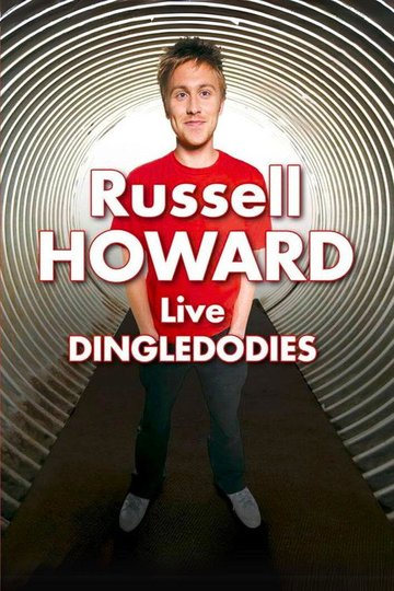 Locandina di Russell Howard Live: Dingledodies