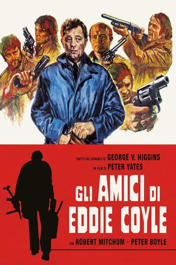 Locandina di Gli amici di Eddie Coyle