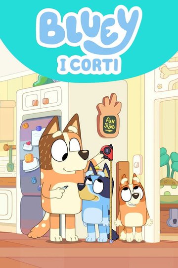 Locandina di Bluey - I Corti
