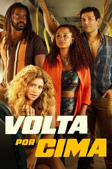Locandina di Volta por Cima