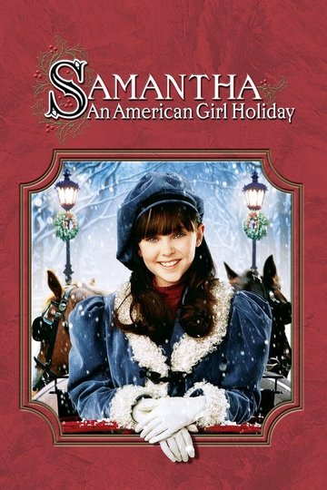 Locandina di Samantha: An American Girl Holiday