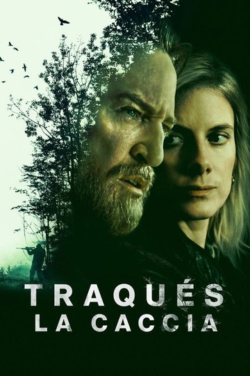 Locandina di Traqués - La caccia