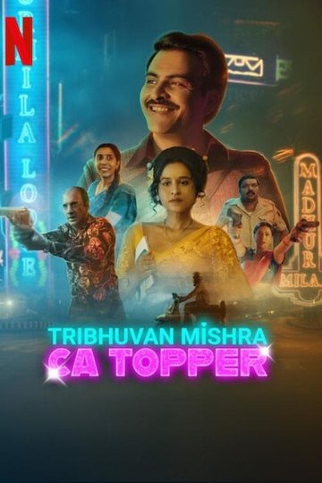 Locandina di Tribhuvan Mishra CA Topper
