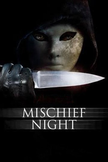 Locandina di Mischief Night