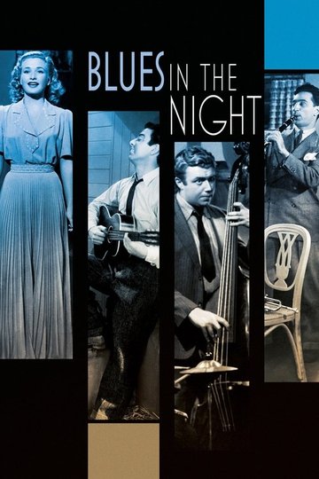 Locandina di Blues in the Night