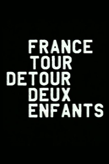Locandina di France / Tour / Detour / Deux / Enfants