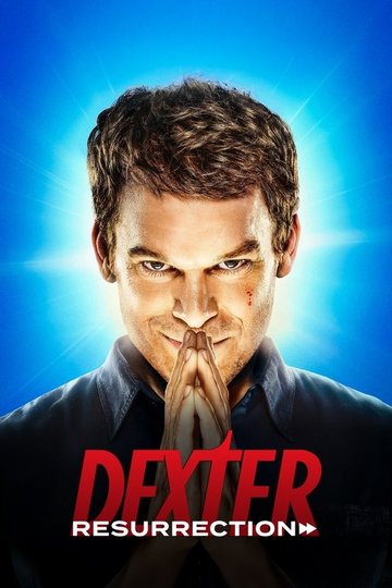 Locandina di Dexter: Resurrection