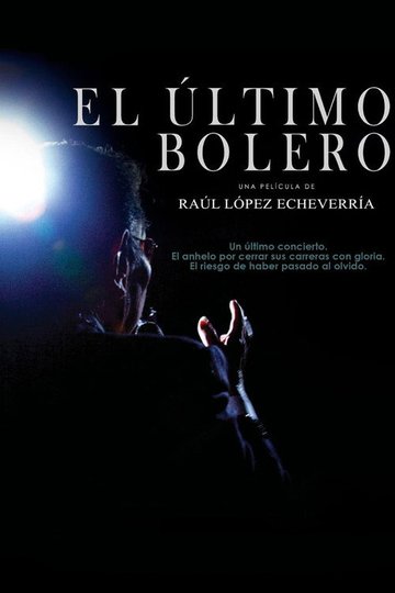 Locandina di El último bolero