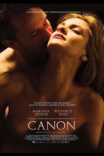 Locandina di Canon (Fidelidad al límite)