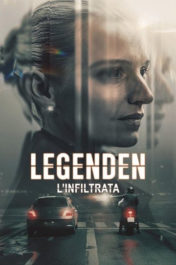 Locandina di Legenden - L'infiltrata