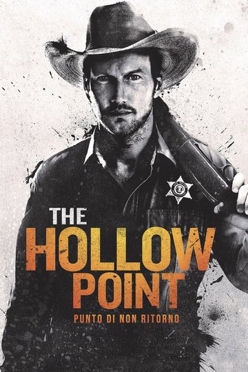 Locandina di The Hollow Point - Punto di non ritorno
