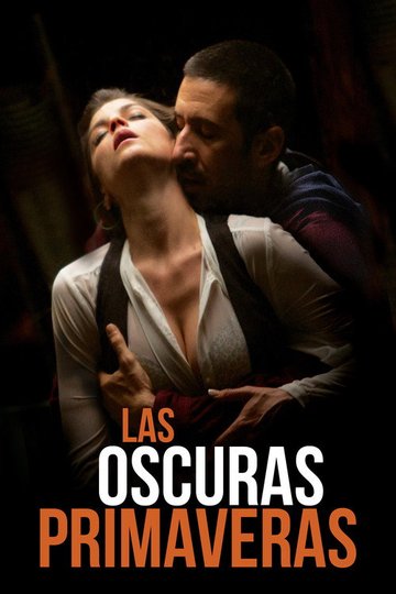 Locandina di Las oscuras primaveras