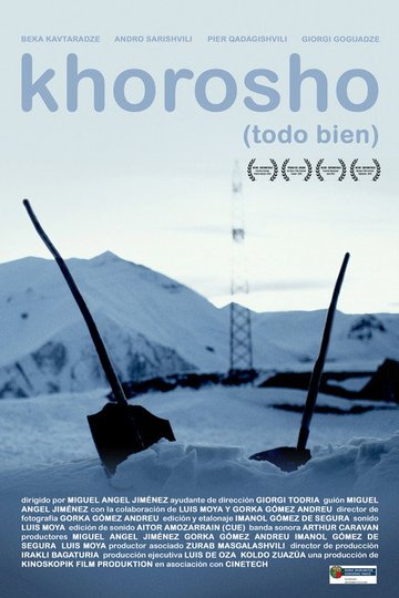 Locandina di Khorosho
