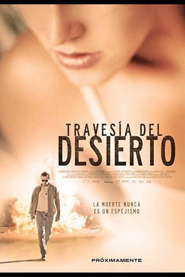 Locandina di Travesía del Desierto