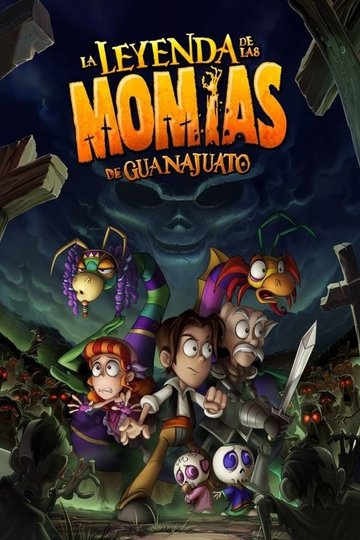 Locandina di La Leyenda de las Momias de Guanajuato