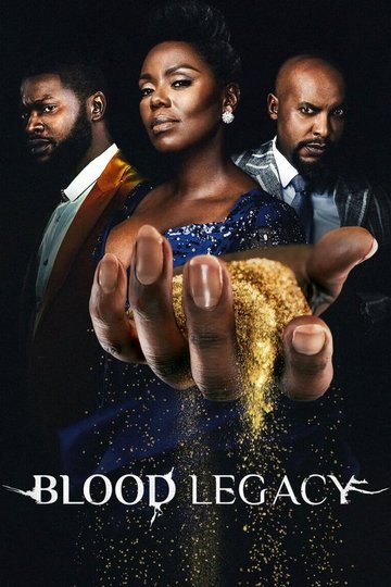 Locandina di Blood Legacy