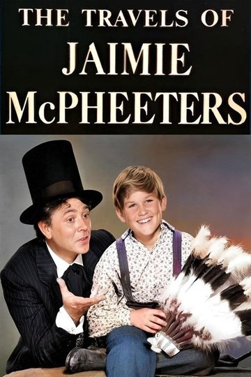 Locandina di The Travels of Jaimie McPheeters