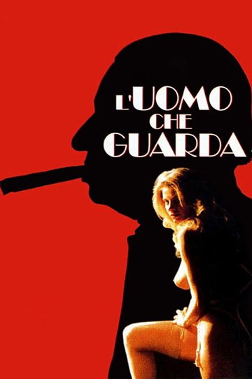 Locandina di L'uomo che guarda