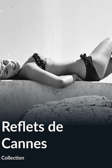 Locandina di Reflets de Cannes