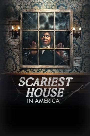 Locandina di Scariest House in America
