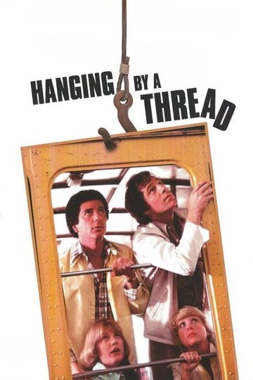Locandina di Hanging by a Thread