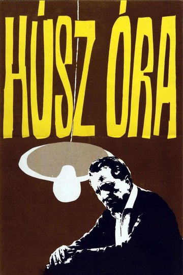 Locandina di Húsz óra