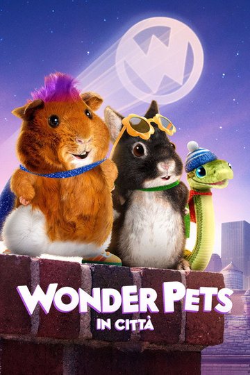 Locandina di Wonder Pets in città