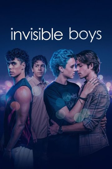 Locandina di Invisible Boys