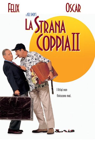 Locandina di La strana coppia 2
