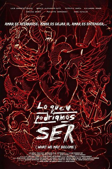 Locandina di Lo que podríamos ser
