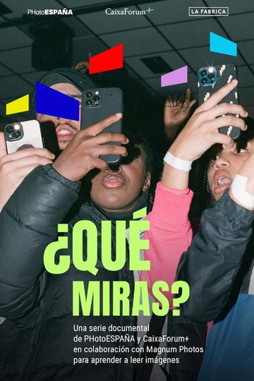 Locandina di ¿Qué miras?