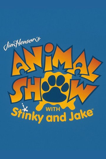 Locandina di Jim Henson's Animal Show with Stinky and Jake